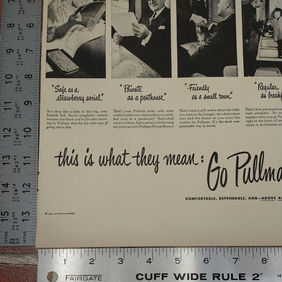 Pullman‎ Trains 10x14 No Matter How They Say It 1950 Original Retro Vtg PRINT AD - Picture 9 of 10